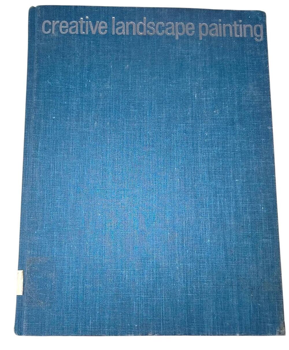 Creative Landscape Painting Hardcover Book by Edward Betts Vintage 1978 First Pr